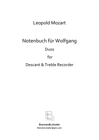 Notenbuch für Wolfgang Amadeus Mozart - Music book for W.A. Mozart Soprano/Alto (arr. B. Brennan)