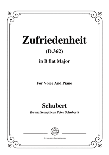 Schubert-Zufriedenheit(Contentment),D.362,in B flat Major,for Voice&Piano (arr. MSM)