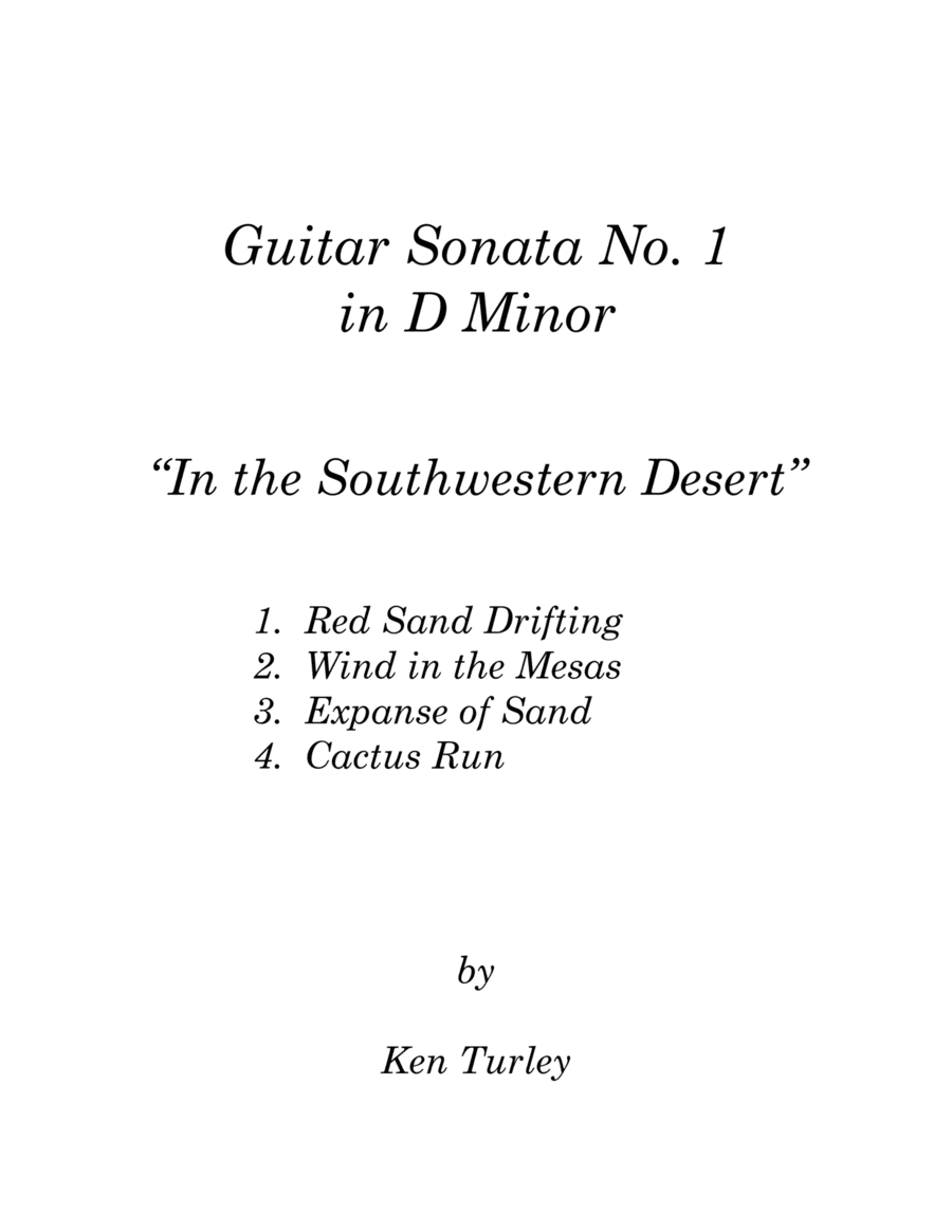 Classical Guitar Sonata No. 01 in D Minor "In the Southwestern Desert"