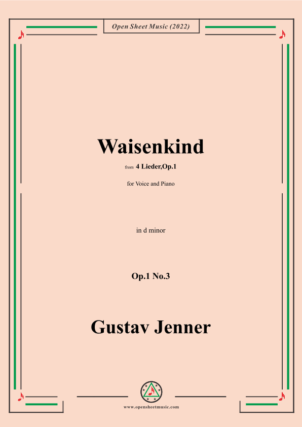 Jenner-Waisenkind,in d minor,Op.1 No.3,from '4 Lieder,Op.1' (arr. OSM Press)