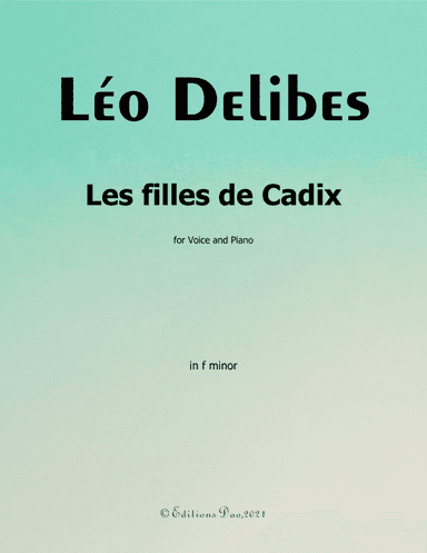 Les filles de Cadix, by Delibes, in f minor (arr. Editions Dao)