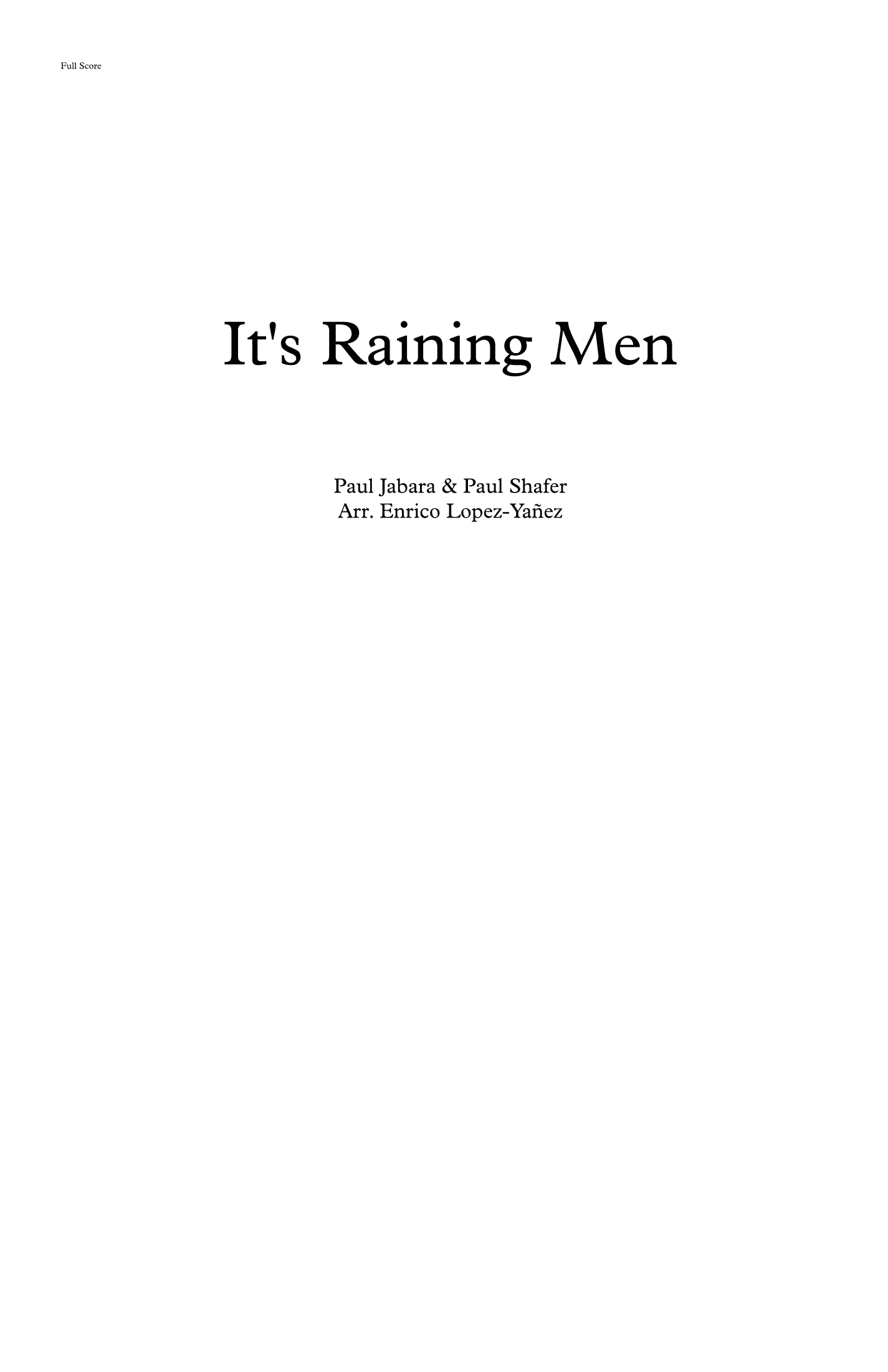 It's Raining Men (arr. Enrico Lopez-Yañez)