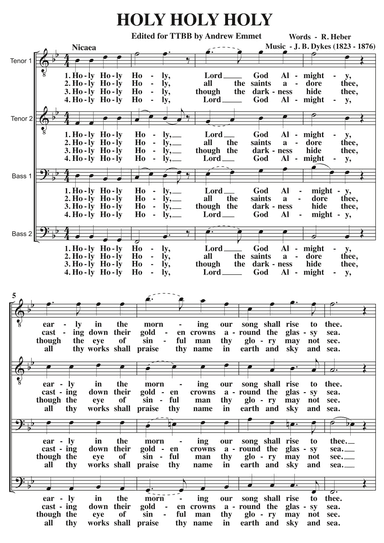 Holy Holy Holy (J B Dykes) A Cappella TTBB (arr. Edited for TTBB by Andrew Emmet)