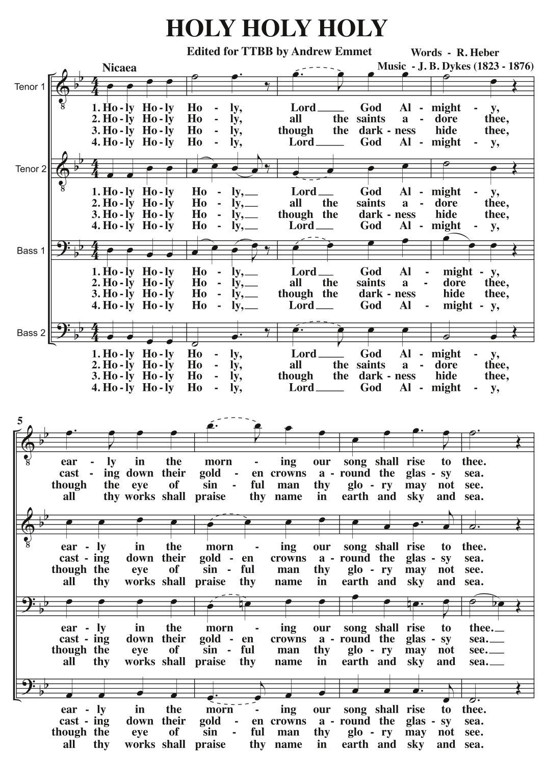 Holy Holy Holy (J B Dykes) A Cappella TTBB (arr. Edited for TTBB by Andrew Emmet)