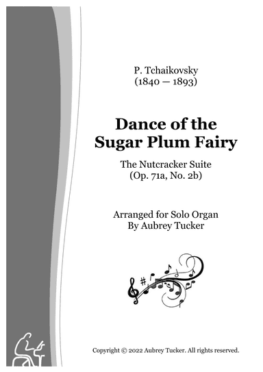 Organ: Dance of the Sugar Plum Fairy (The Nutcracker Suite, Op. 71a, No. 2b) - P. Tchaikovsky (arr. Aubrey Tucker)