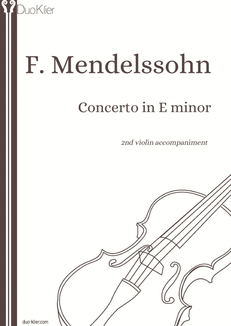 Mendelssohn - Violin Concerto in E minor Op. 64 (2nd violin accompaniment) (arr. Duo Klier)