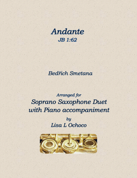 Andante JB 1:62 for Soprano Saxophone Duet with Piano (arr. Lisa L Ochoco)