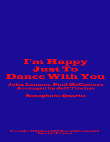 I'm Happy Just To Dance With You (arr. Jeff Tincher)