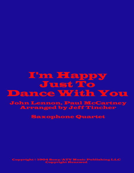 I'm Happy Just To Dance With You (arr. Jeff Tincher)