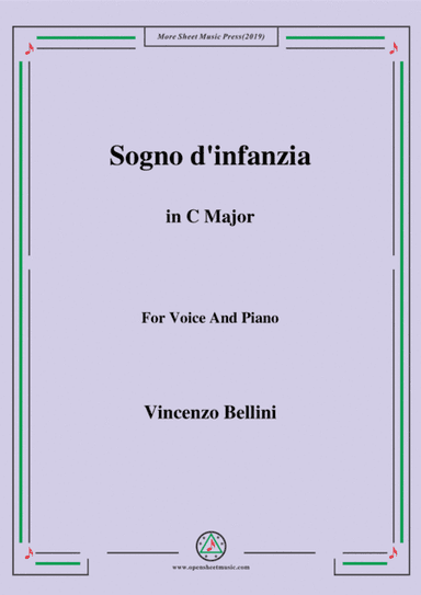 Bellini-Sogno d'infanzia in C Major,for Voice and Piano (arr. MSM)