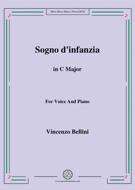 Bellini-Sogno d'infanzia in C Major,for Voice and Piano (arr. MSM)