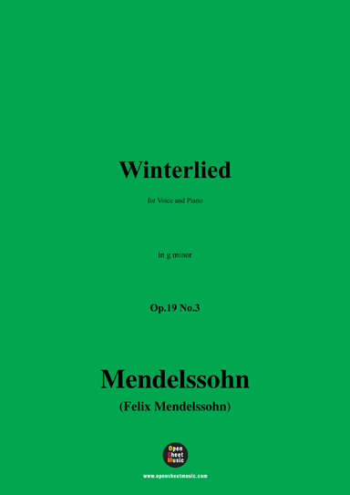 F. Mendelssohn-Winterlied,Op.19 No.3,in g minor (arr. OSM Press)