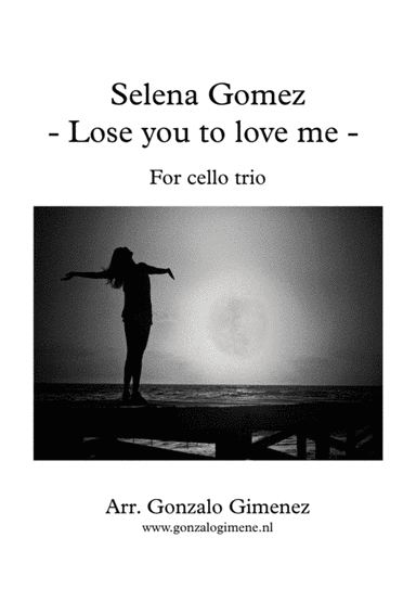 Lose You To Love Me (arr. Gonzalo Gimenez)