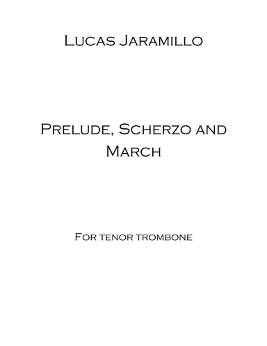 Prelude, Scherzo and March for Tenor Trombone