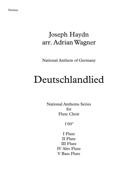 Deutschlandlied (National Anthem of Germany) Flute Choir arr. Adrian Wagner (arr. Adrian Wagner)