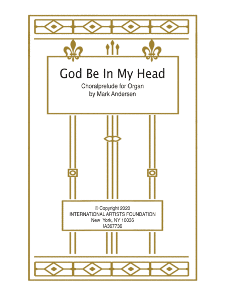 God Be in My Head   organ solo