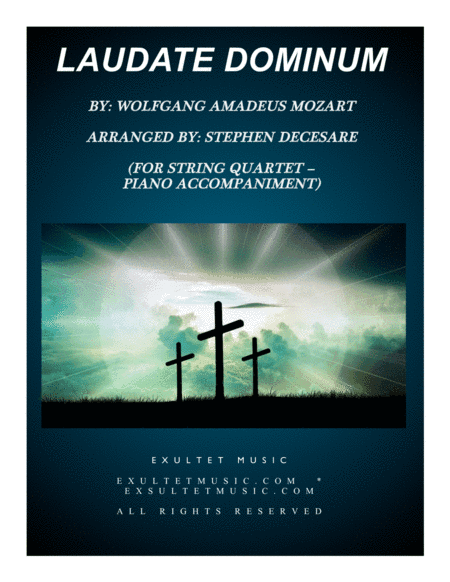 Laudate Dominum (for String Quartet - Piano Accompaniment) (arr. Stephen DeCesare)