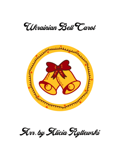 Ukrainian Bell Carol (arr. Alicia Rytlewski)