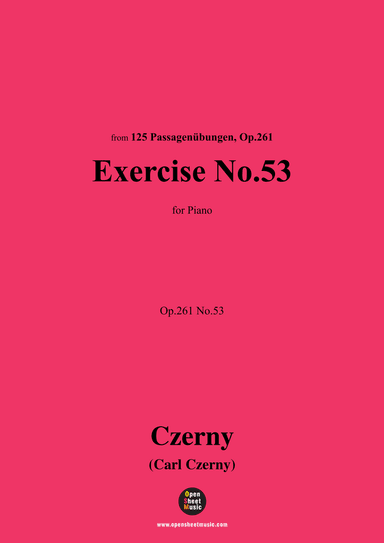 C. Czerny-Exercise No.53,Op.261 No.53 (arr. OSM Press)