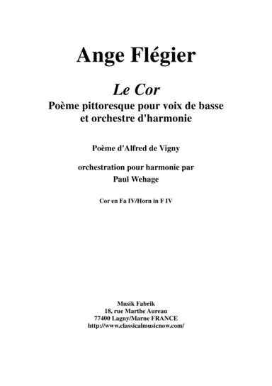 Ange Flégier: Le Cor for bass voice and concert band, F horn 4 part (arr. Musik Fabrik Music Publishing)