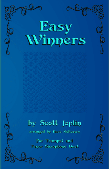 The Easy Winners, Duet for Trumpet and Tenor Saxophone (arr. David McKeown)