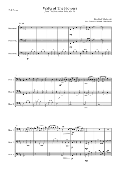 Waltz of The Flowers - from Nutcracker (P. I. Tchaikovsky) for Bassoon Trio (arr. Fernando Britto, Fabio Britto)
