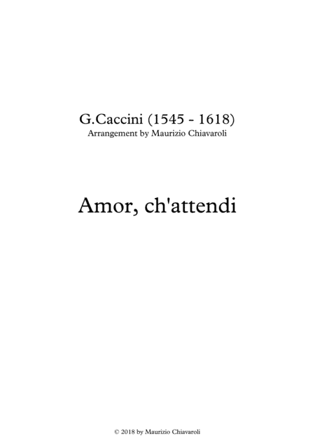 Amor ch'attendi (arr. Maurizio Chiavaroli)