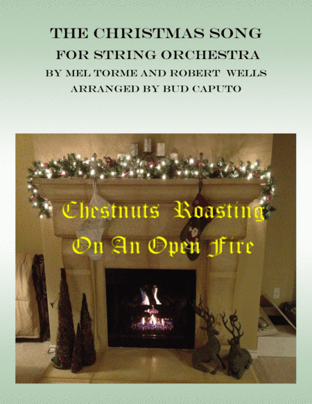 The Christmas Song (Chestnuts Roasting On An Open Fire) (arr. Bud Caputo)