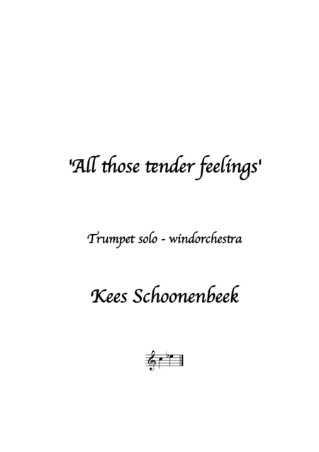 All those tender feelings