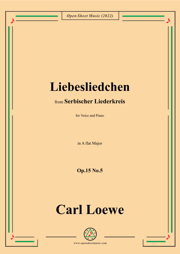 Loewe-Liebesliedchen,in A flat Major,Op.15 No.5 (arr. OSM Press)