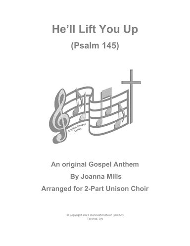 He'll Lift You Up (Psalm 145)