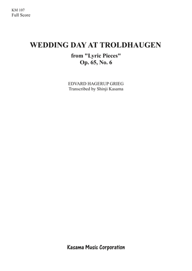 Wedding Day at Troldhaugen from “Lyric Pieces” Op. 65, No. 6 (A4) (arr. Shinji Kasama)