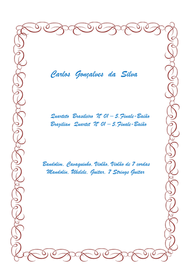 Quarteto Brasileiro Nº 01- 05.Finale-Baião - Brazilian Quartet Nº 01 - 05.Finale-Baião