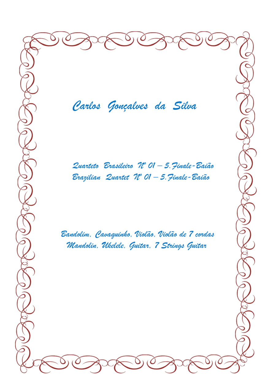 Quarteto Brasileiro Nº 01- 05.Finale-Baião - Brazilian Quartet Nº 01 - 05.Finale-Baião