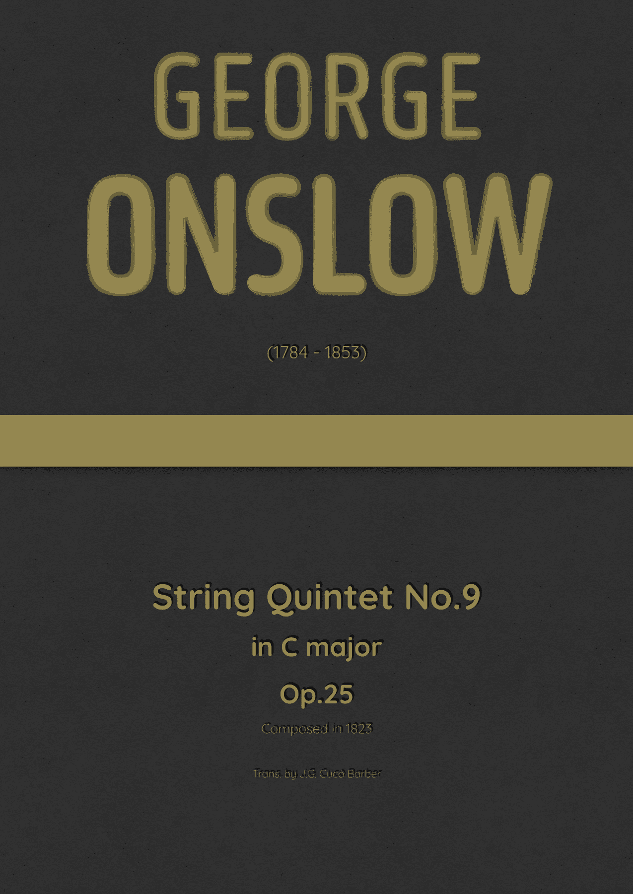 Onslow - String Quintet No.9 in C major, Op.25 (arr. J.G. Cucó Barber)