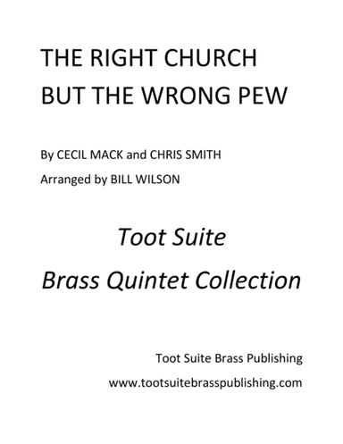 The Right Church but the Wrong Pew (arr. Bill Wilson)