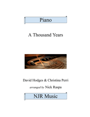 A Thousand Years (arr. Nick Raspa)