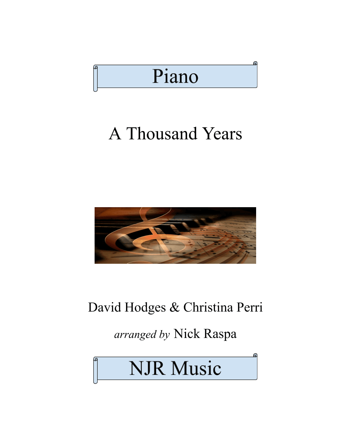 A Thousand Years (arr. Nick Raspa)