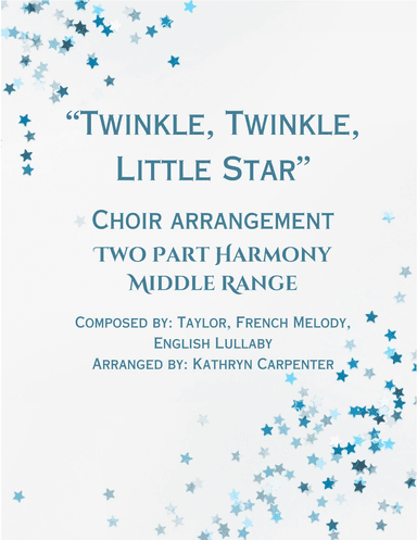 Twinkle, Twinkle, Little Star (Jazz Choir) (arr. Kathryn Carpenter)