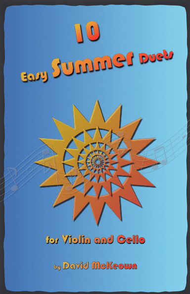 10 Easy Summer Duets for Violin and Cello