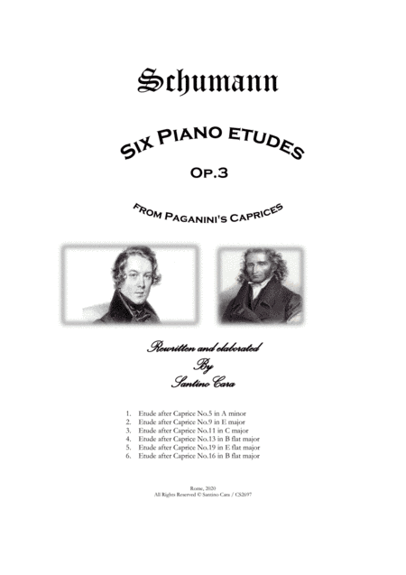 Schumann - Six Piano Etudes Op.3 on Paganini's Caprices (arr. Santino Cara)