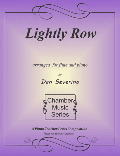 Lightly Row (arr. Dan Severino)