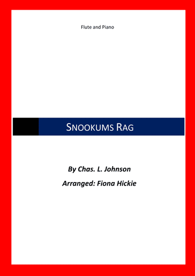 Snookums Rag (arr. Fiona Hickie)