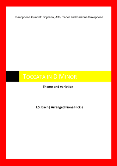 Toccata in D Minor: Theme and Variation (arr. Fiona Hickie)