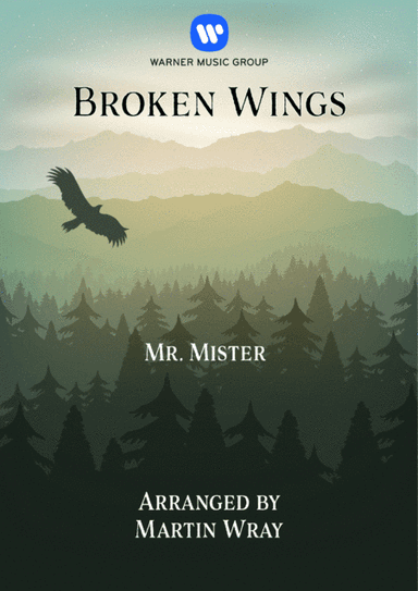 Broken Wings (arr. Martin Wray)