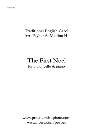 The First Noel, for violoncello and piano (arr. Peyber A. Medina H.)