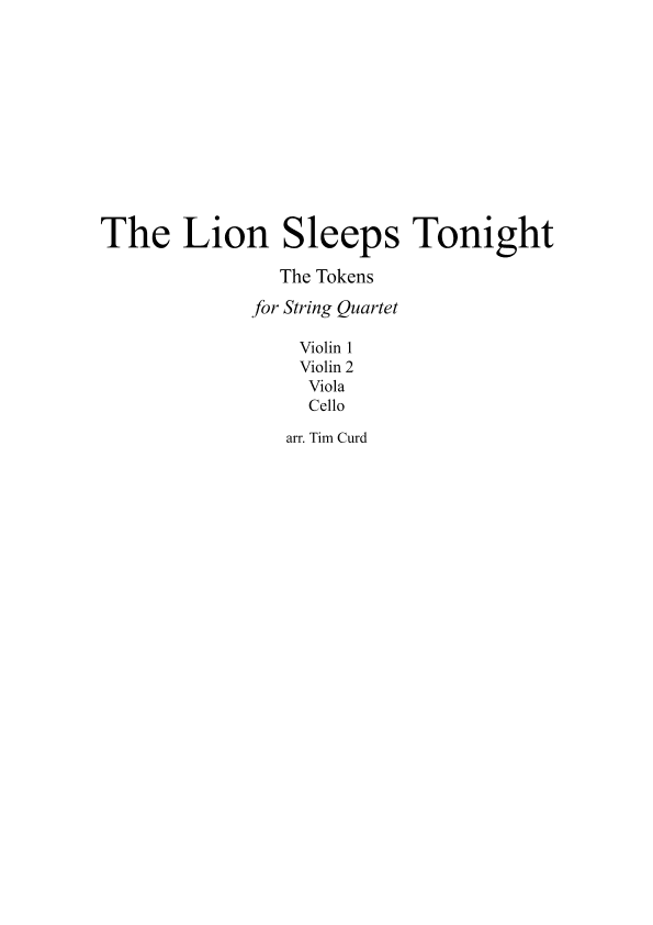 The Lion Sleeps Tonight (arr. Tim Curd)