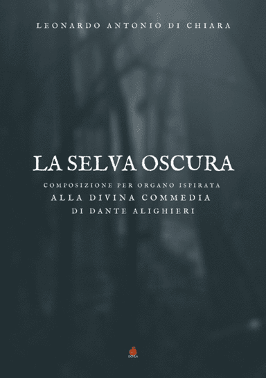 La Selva oscura per organo