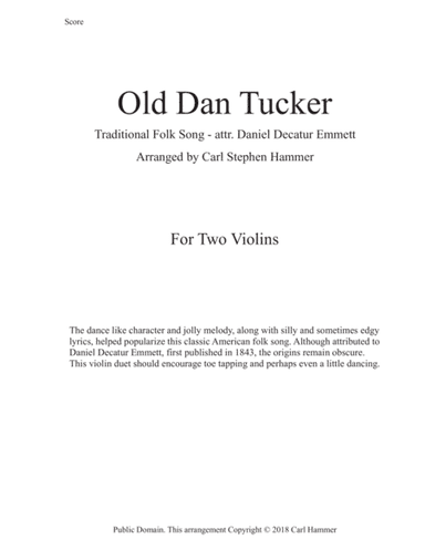 Old Dan Tucker (arr. Carl Stephen Hammer)