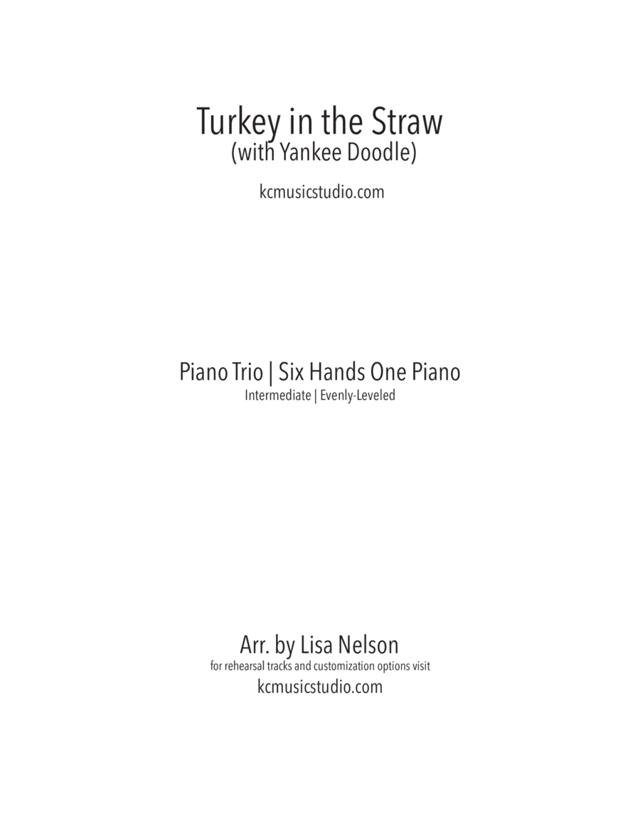 Turkey in the Straw with Yankee Doodle - Piano Trio (1 piano, 6 hands) Intermediate (arr. Lisa Nelson)